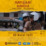 Catat...! Mulai 9 Maret 2022 Ini, Film Martabak Bangka Mulai Tayang di Tiket.com